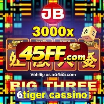 6tiger cassino